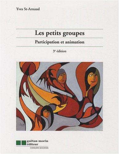Les petits groupes : participation et animation