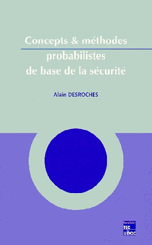 Concepts et méthodes probabilistes de base de la sécurité