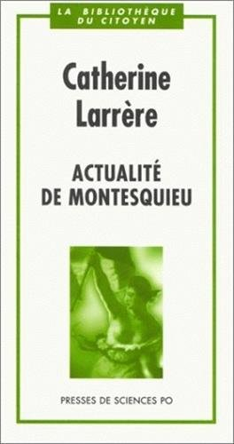 Actualité de Montesquieu