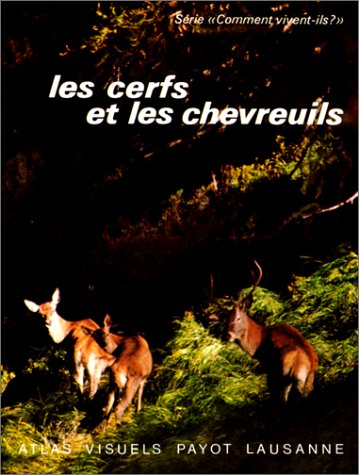 Les Cerfs et les chevreuils