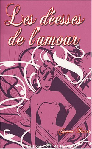 Les déesses de l'amour