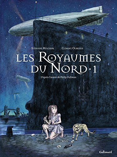 Les royaumes du Nord : à la croisée des mondes. Vol. 1