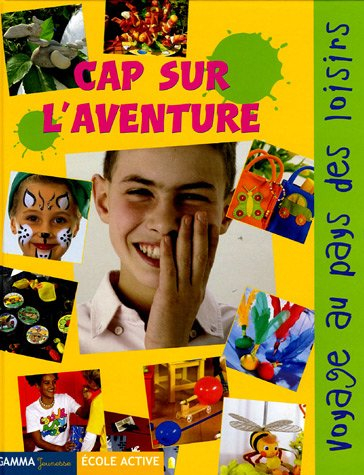 Cap sur l'aventure