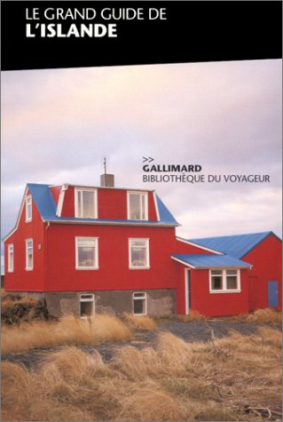 Le grand guide de l'Islande