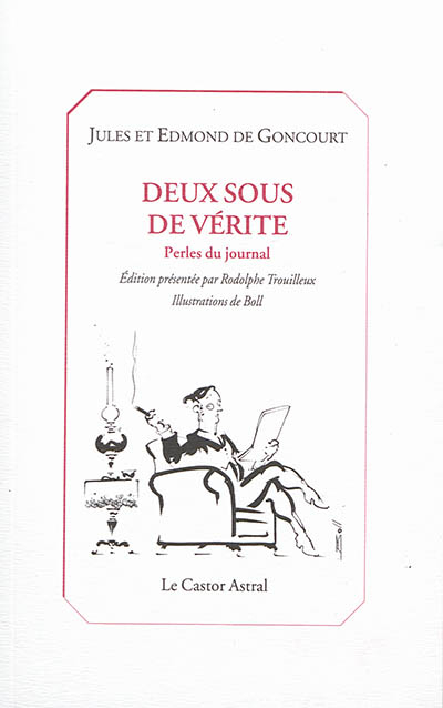 Deux sous de vérité : perles du Journal