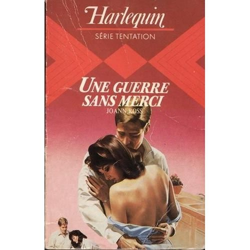 une guerre sans merci (harlequin)