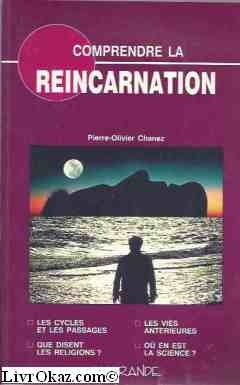 Comprendre la réincarnation
