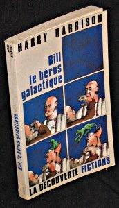 Bill, le héros galactique
