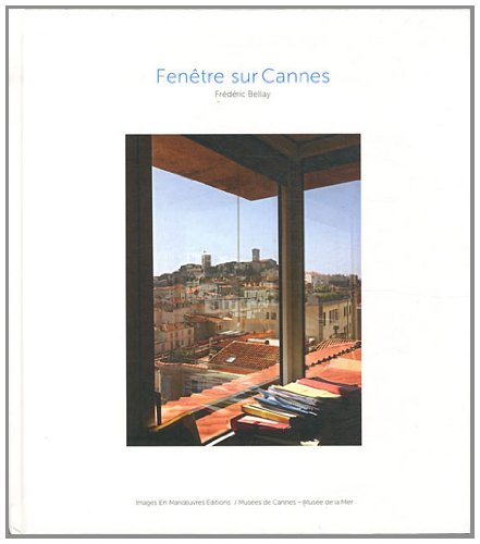 fenêtre sur cannes
