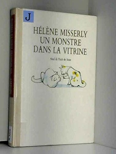 Un Monstre dans la vitrine