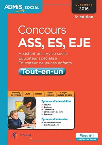 Concours ASS, ES, EJE : tout-en-un : 2016