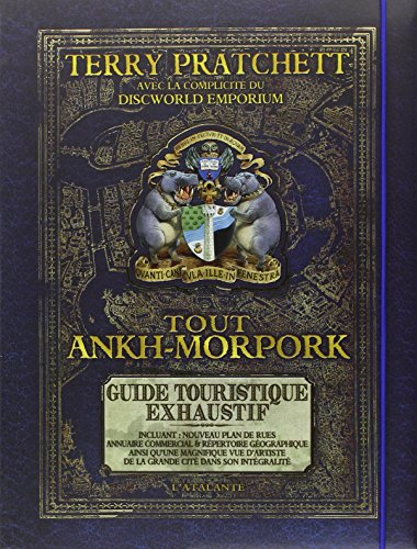 Tout Ankh-Morpok : guide touristique exhaustif