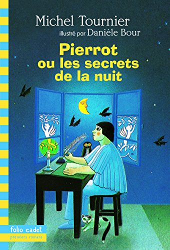 Pierrot ou Les secrets de la nuit
