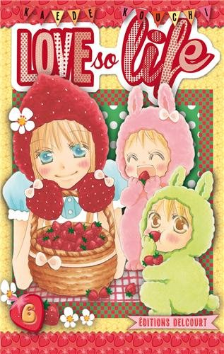 Love so life. Vol. 6