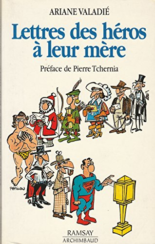 Lettres des héros à leur mère