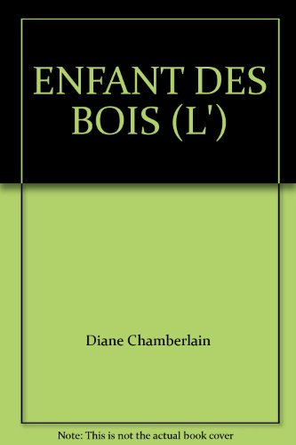 l'enfant des bois