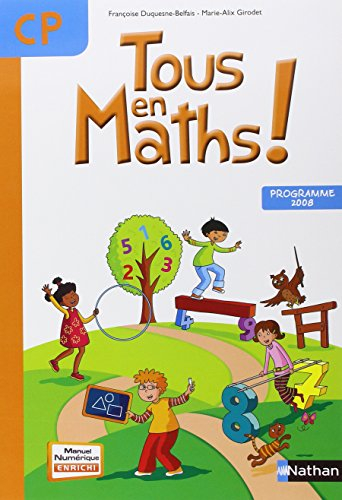 Tous en maths ! CP : programme 2008