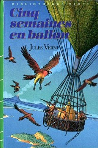 cinq semaines en ballon (bibliothèque verte)