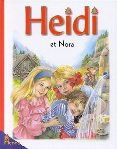 Heidi. Vol. 19. Heidi et Nora