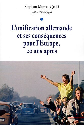 L'unification allemande et ses conséquences pour l'Europe, 20 ans après