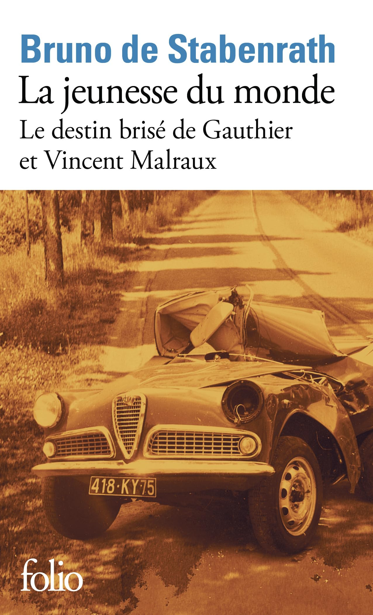 La jeunesse du monde : le destin brisé de Gauthier et Vincent Malraux