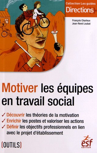 Motiver les équipes en travail social