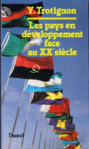Les Pays en développement face au XXe siècle