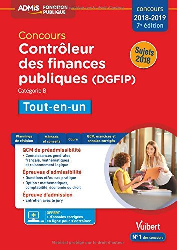 Concours contrôleur des finances publiques (DGFIP) : catégorie B, concours 2018-2019 : tout-en-un
