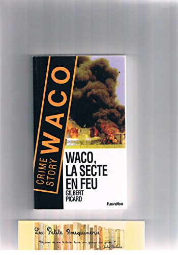 Waco, la secte en feu