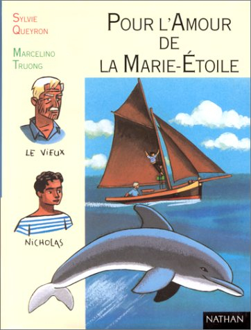 Pour l'amour de la Marie-Etoile