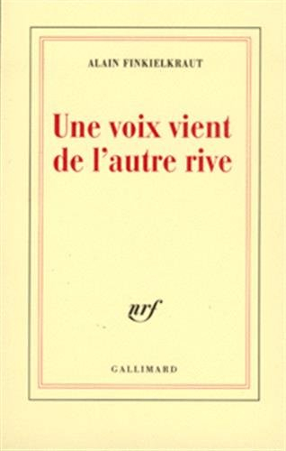 Une voix vient de l'autre rive