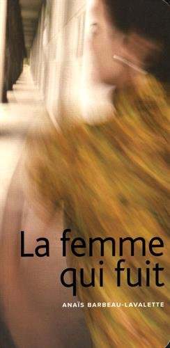 la femme qui fuit