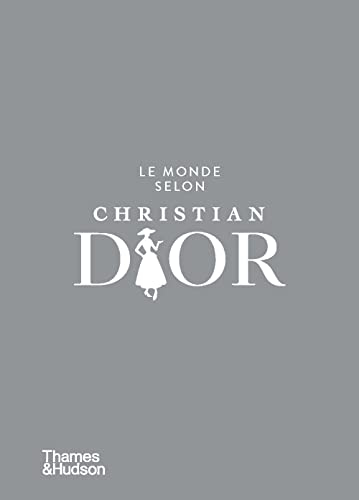 Le monde selon Christian Dior