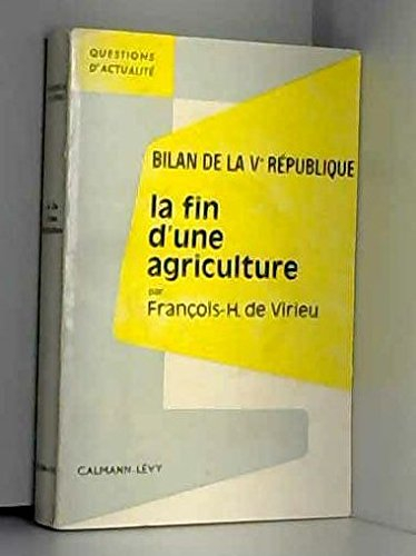 la fin d'une agriculture