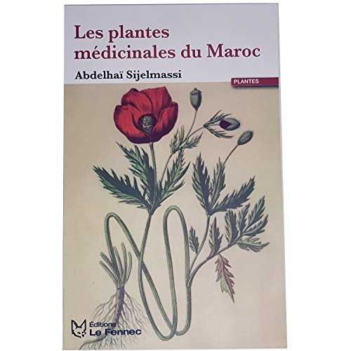 Les plantes médicinales du Maroc