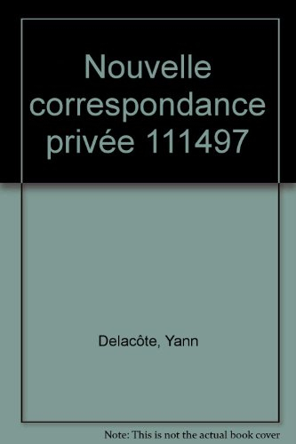 La Nouvelle correspondance privée