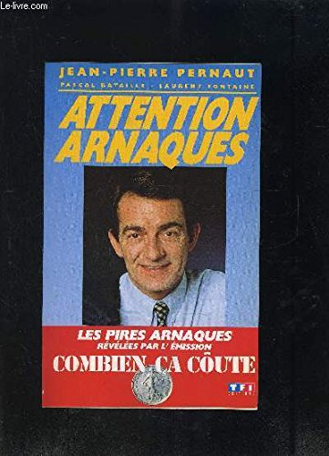 Attention arnaques !