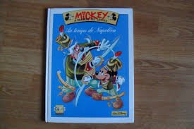 Mickey à travers les siècles. Vol. 2. Au temps de Napoléon