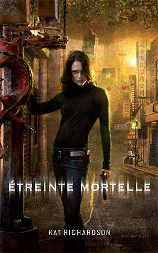 Le cycle Harper Blaine. Vol. 2. Etreinte mortelle