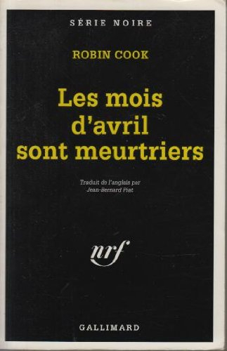 Les mois d'avril sont meurtriers