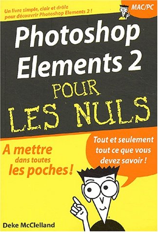 Photoshop Elements 2 pour les nuls
