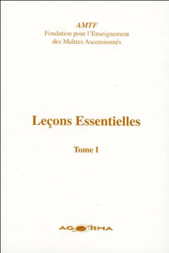 Leçons essentielles. Vol. 1