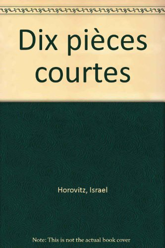 Dix pièces courtes