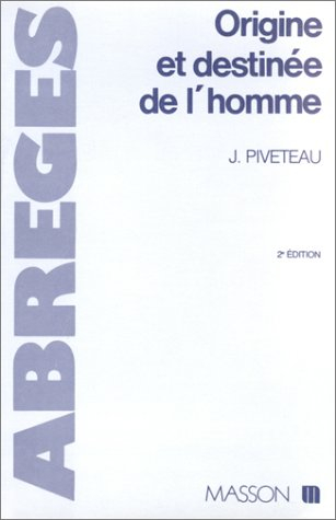 Origine et destinée de l'homme