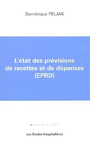 L'état des prévisions de recettes et de dépenses (EPRD)