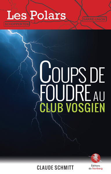 Coups de foudre au Club vosgien