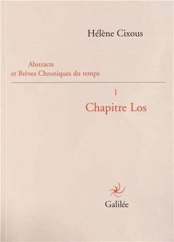 Abstracts et brèves chroniques du temps. Vol. 1. Chapitre Los