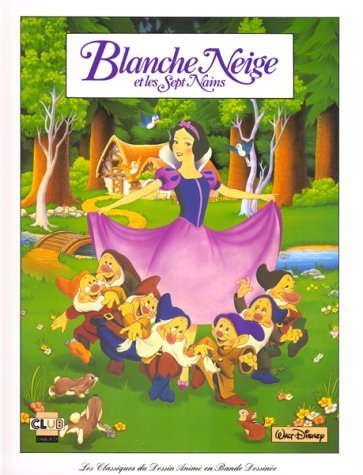 Blanche-Neige et les 7 nains