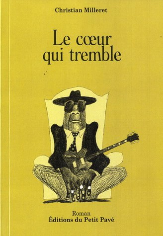 Le cœur qui tremble