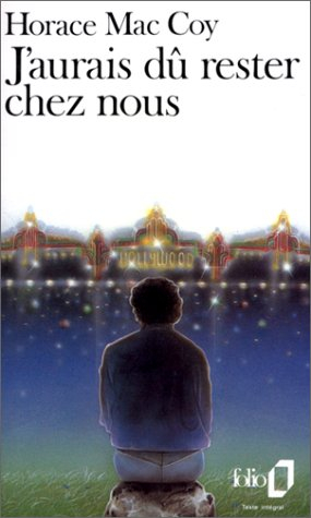 J'aurais dû rester chez nous